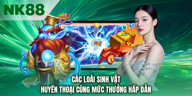 Các loài sinh vật huyền thoại cùng mức thưởng hấp dẫn